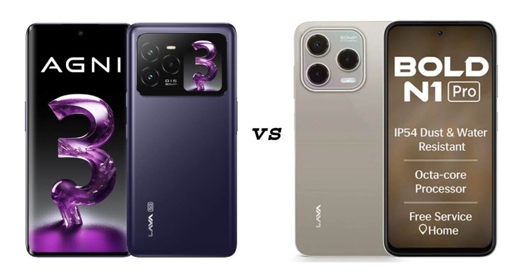 Lava Agni 3 vs Lava Bold N1 Pro
